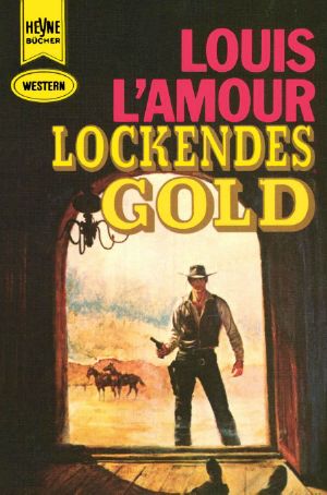 [Heyne Western TB 2482] • Lockendes Gold